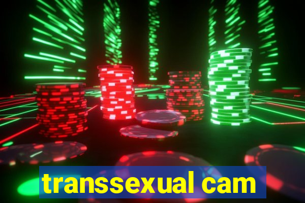 transsexual cam